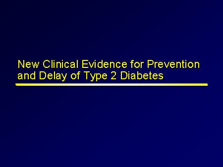 Prevention of Type 2 Diabetes (Slides with Transcript)