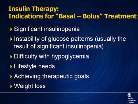 Slide 35. Insulin Therapy: Indications for "Basal-Bolus" Treatment