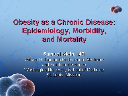 Obesity as a Chronic Disease: Epidemiology, Morbidity, and Mortality ...