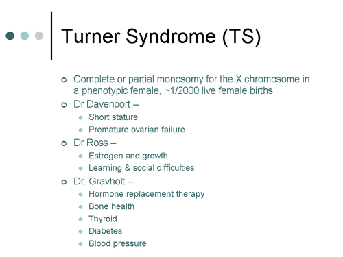 Critical New Issues In The Care Of Turner Syndrome Slides With Transcript