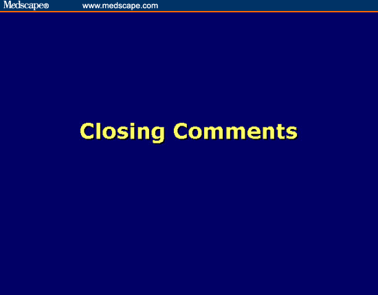 Closing Comments