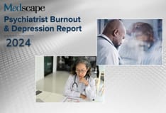 Medscape Psychiatrist Burnout & Depression Report 2024: 'We Have Much Work to Do'
