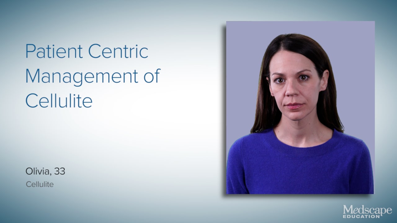 Patient‐Centric Management of Cellulite 
