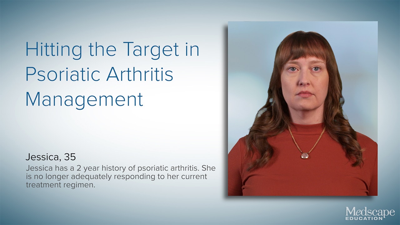 Hitting the Target in Psoriatic Arthritis Management 
