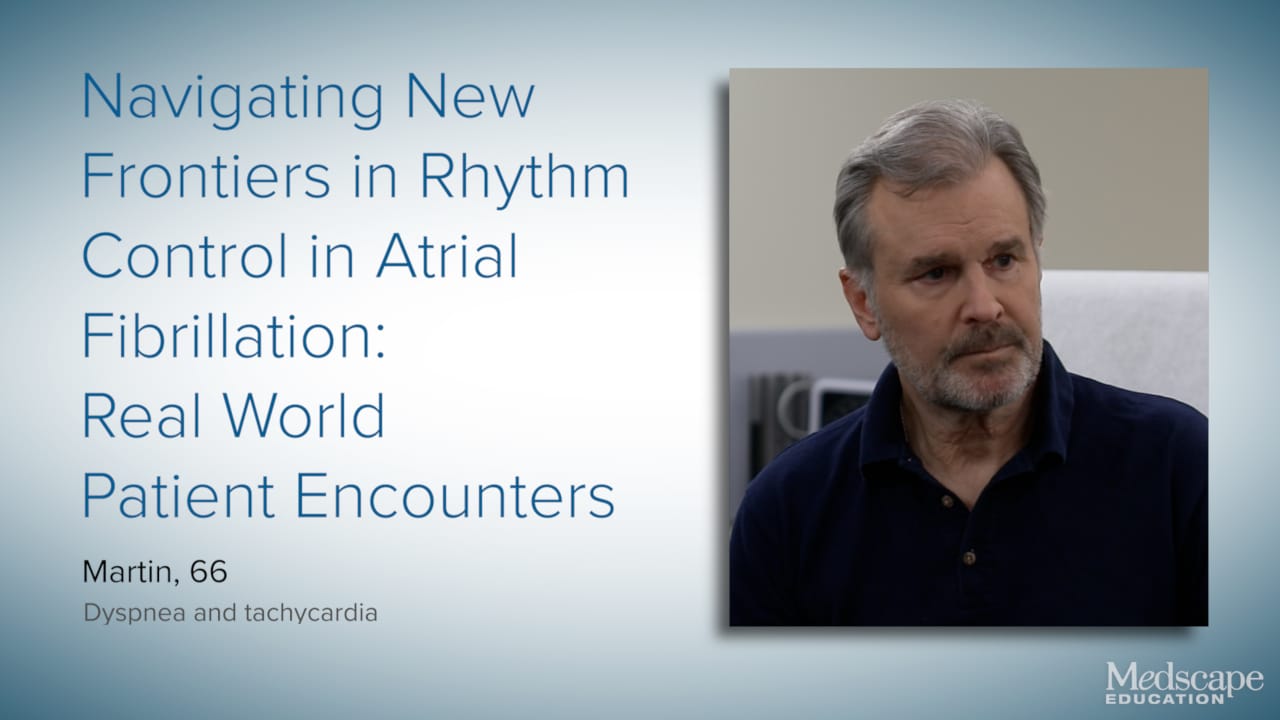 Navigating New Frontiers in Rhythm Control in Atrial Fibrillation: Real-World Patient Encounters