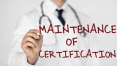 Will Docs' Lives Get Easier With Recent Changes in Maintenance of Board Certification Rules?