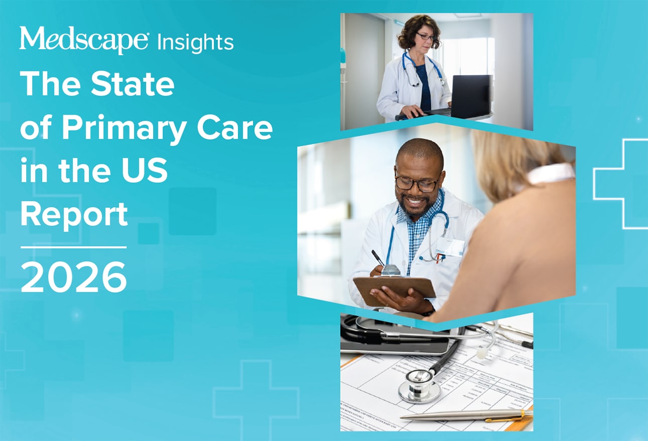Medscape the State of Primary Care in the US Report 2026