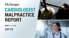 Medscape Cardiologist Malpractice Report 2019