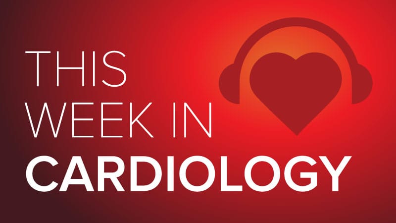 Oct 23 2026 This Week in Cardiology