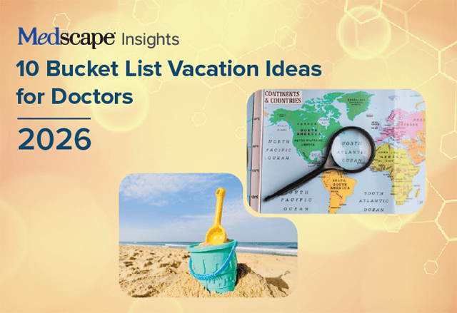 10 Bucket List Vacation Ideas for Doctors