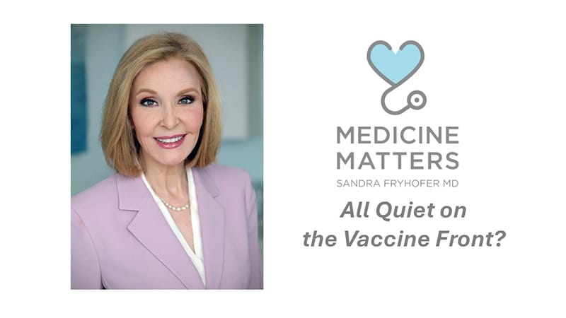 All Quiet on the Vaccine Front?